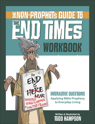 The Non-Prophet's Guide to the End Times Workbook - Re-vived