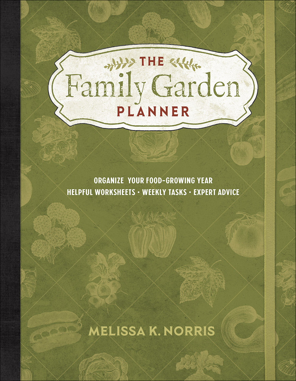 The Family Garden Planner - Re-vived