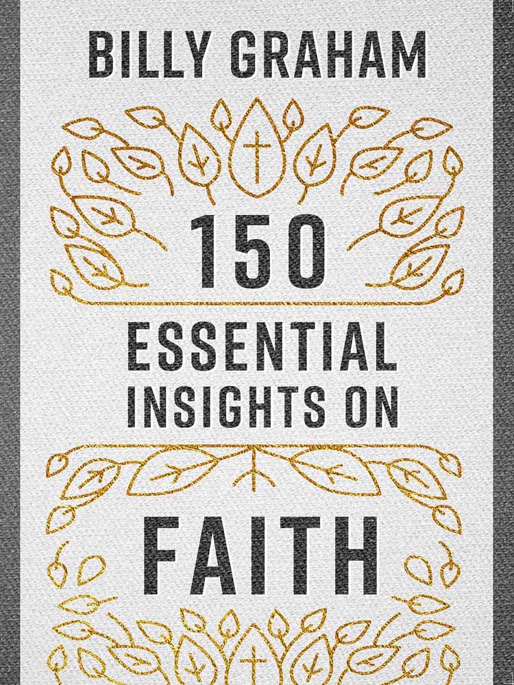 150 Essential Insights on Faith - Re-vived