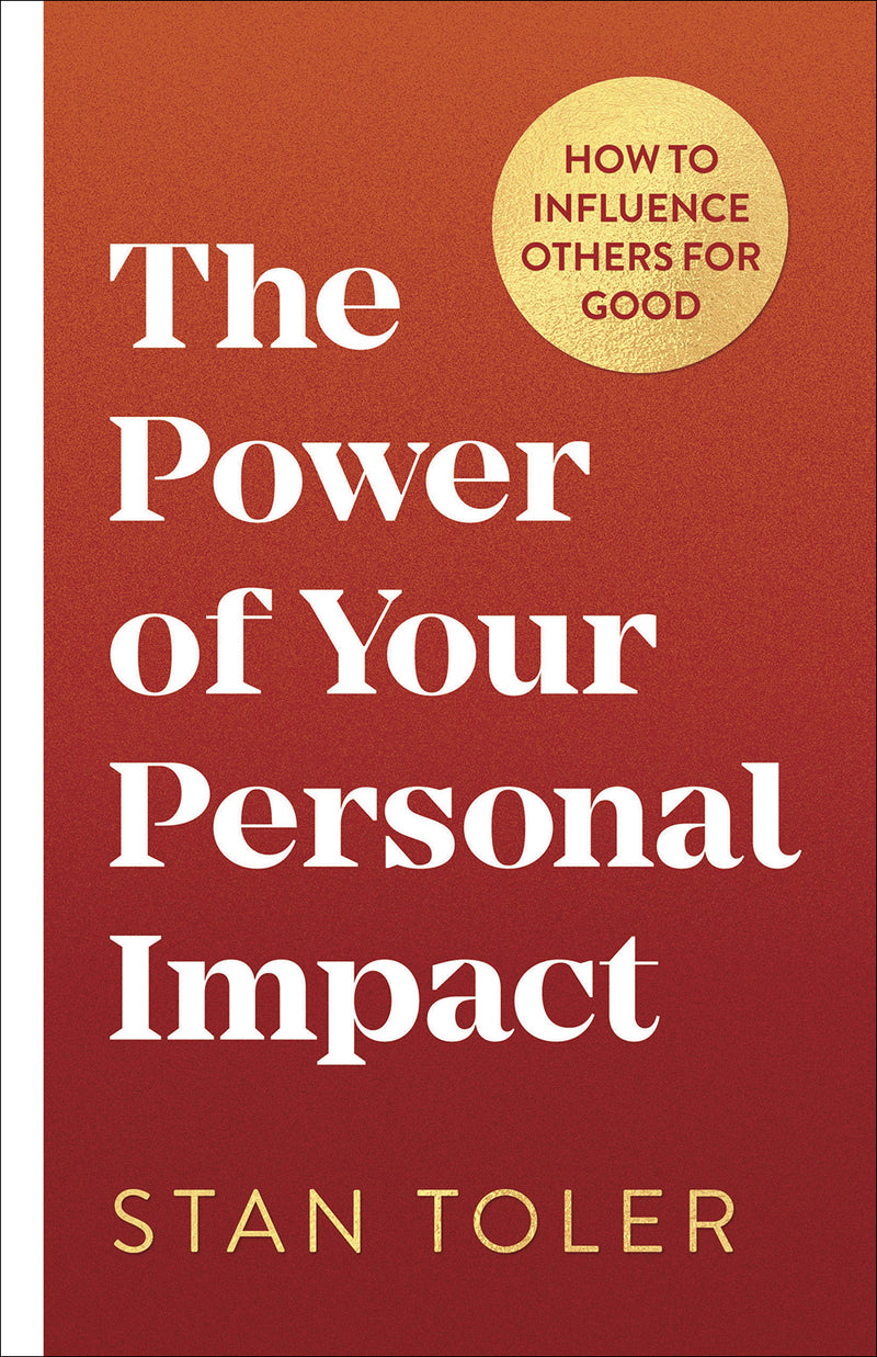 The Power of Your Personal Impact
