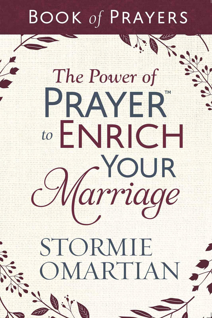 The Power of Prayer to Enrich Your Marriage Book of Prayers - Re-vived