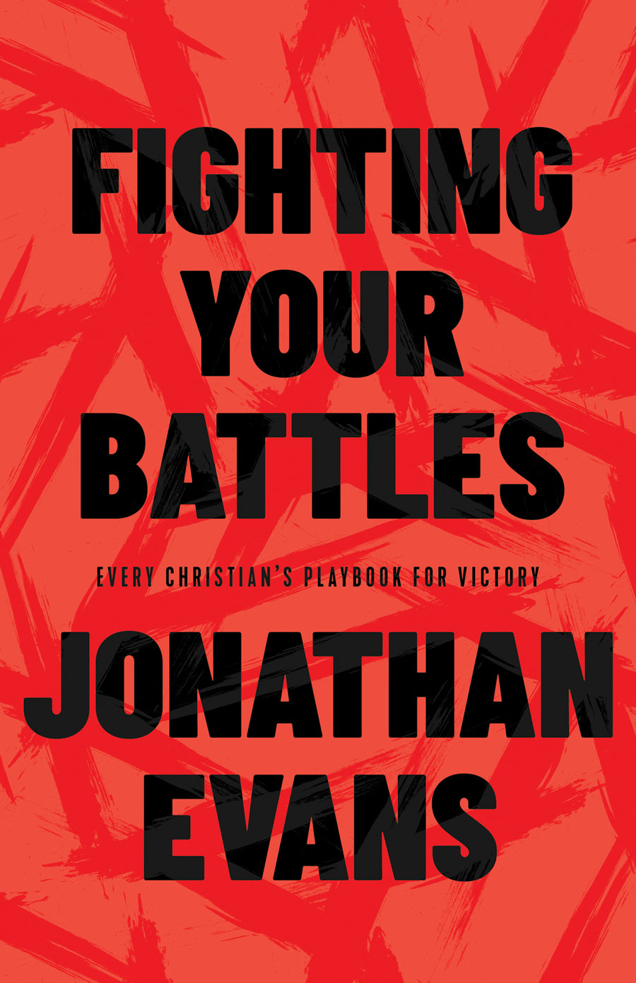 Fighting Your Battles - Re-vived