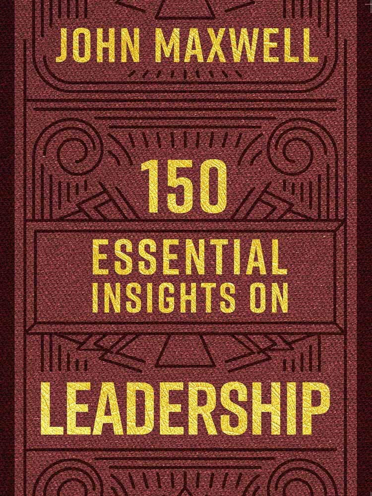 150 Essential Insights on Leadership - Re-vived