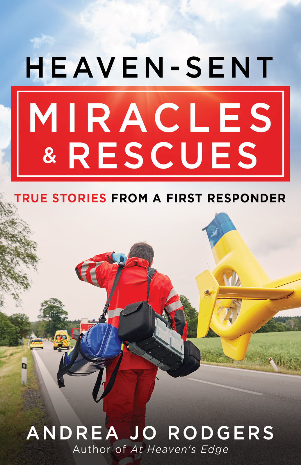 Heaven-Sent Miracles and Rescues - Re-vived
