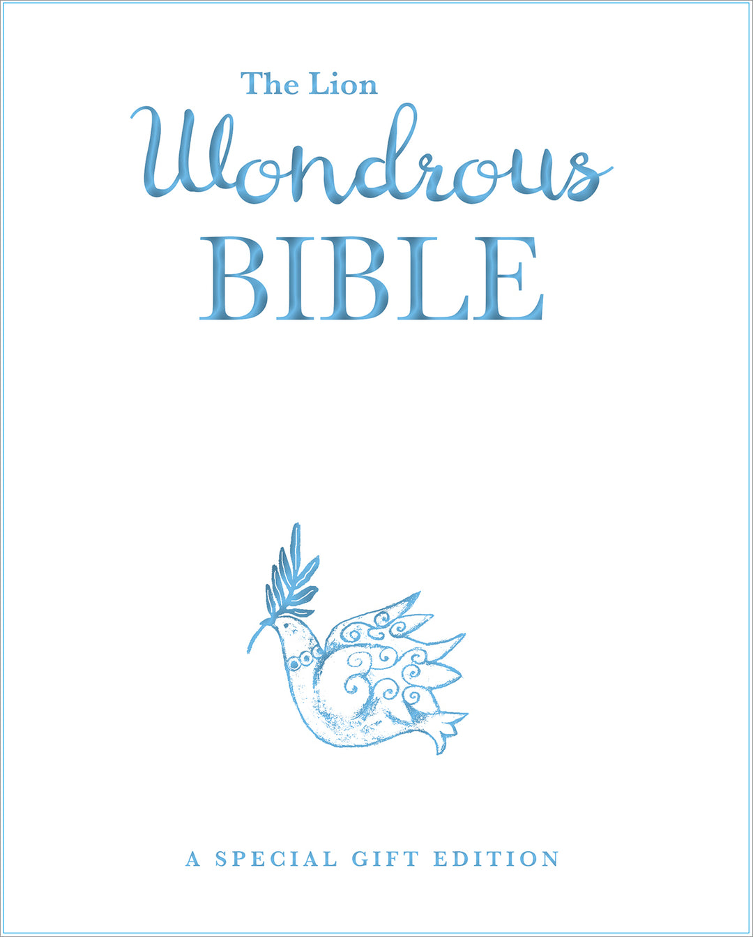 The Lion Wonderous Bible Gift Edition - Re-vived