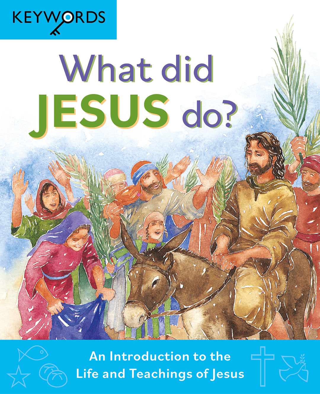 What Did Jesus Do? - Re-vived