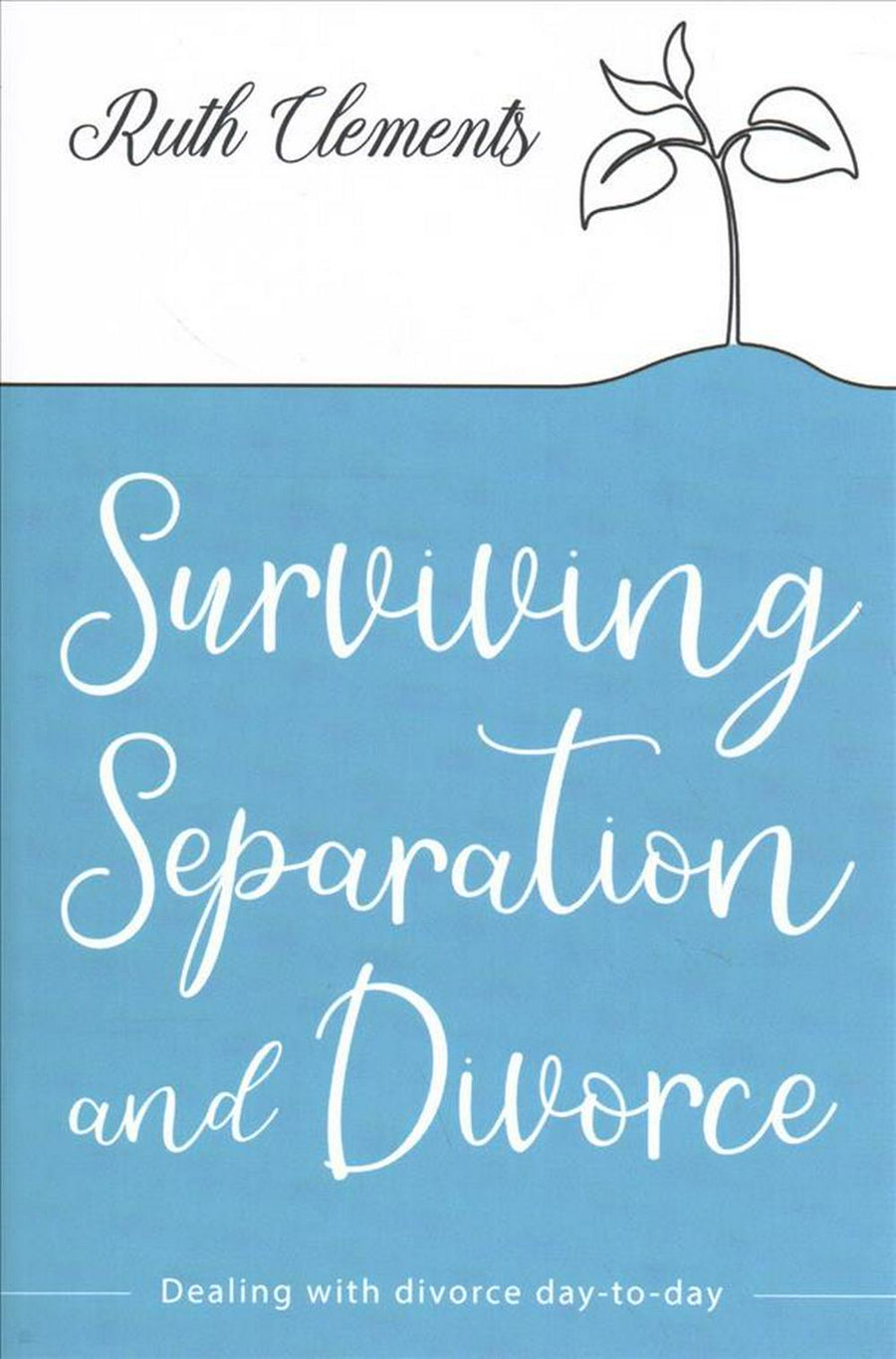 Surviving Separation and Divorce - Re-vived