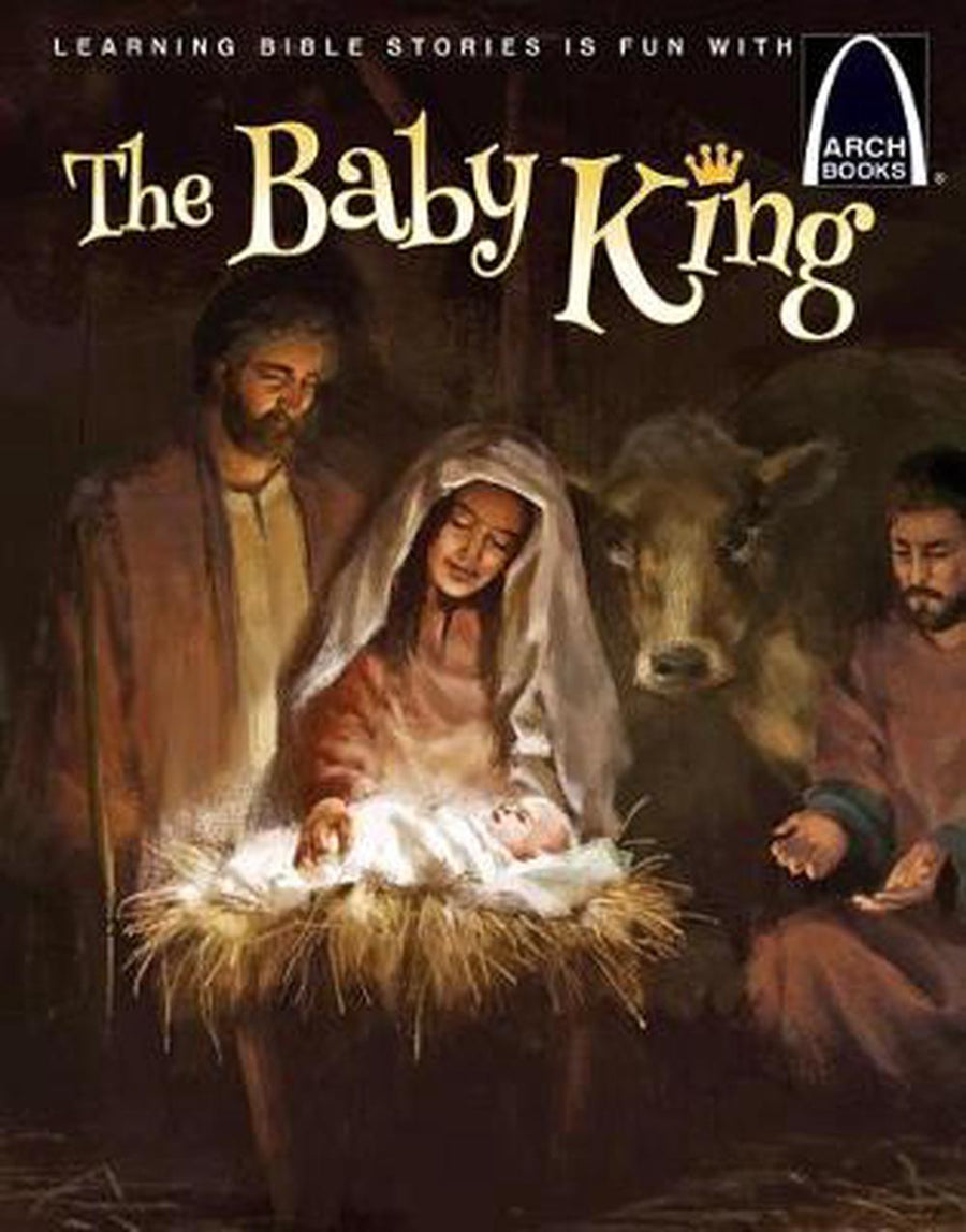 The Baby King (Arch Books) - Re-vived