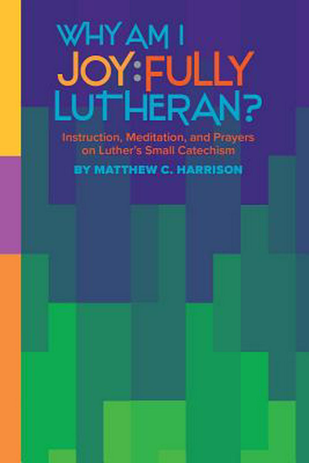 Joyfully Lutheran - Re-vived