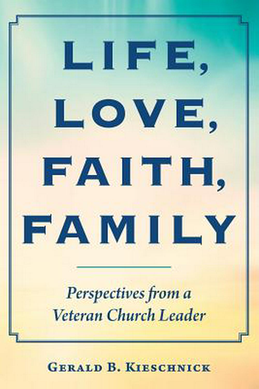 Life, Love, Faith, Family - Re-vived