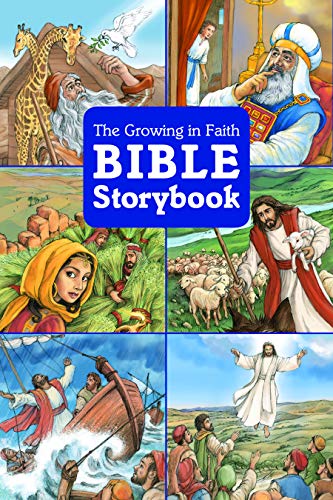 The Growing in Faith Bible Storybook - Re-vived