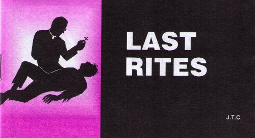 Tracts: Last Rites (pack of 25) - Re-vived