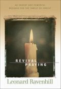 Revival Praying Paperback Book - Leonard Ravenhill - Re-vived.com