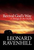 Revival God's Way Paperback Book - Leonard Ravenhill - Re-vived.com