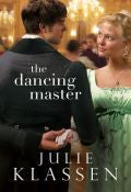 The Dancing Master Paperback Book - Julie Klassen - Re-vived.com