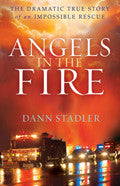 Angels In The Fire Paperback Book - Dann Stadler - Re-vived.com