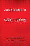 Love Like Jesus Paperback Book - Judah Smith - Re-vived.com