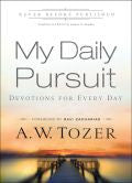 My Daily Pursuit Paperback Book - A W Tozer - Re-vived.com