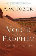Voice Of A Prophet Paperback Book - A W Tozer - Re-vived.com