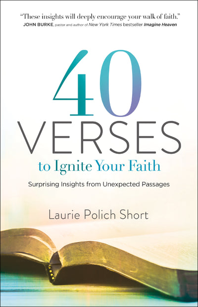 40 Verses to Ignite Your Faith - Re-vived