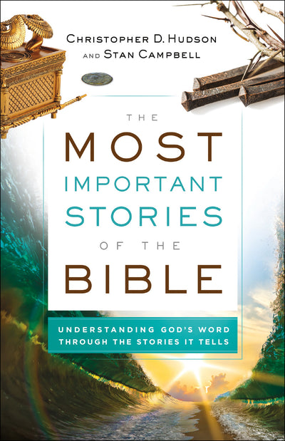 The Most Important Stories of the Bible - Re-vived
