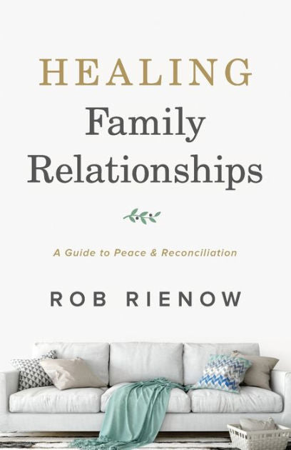 Healing Family Relationships - Re-vived