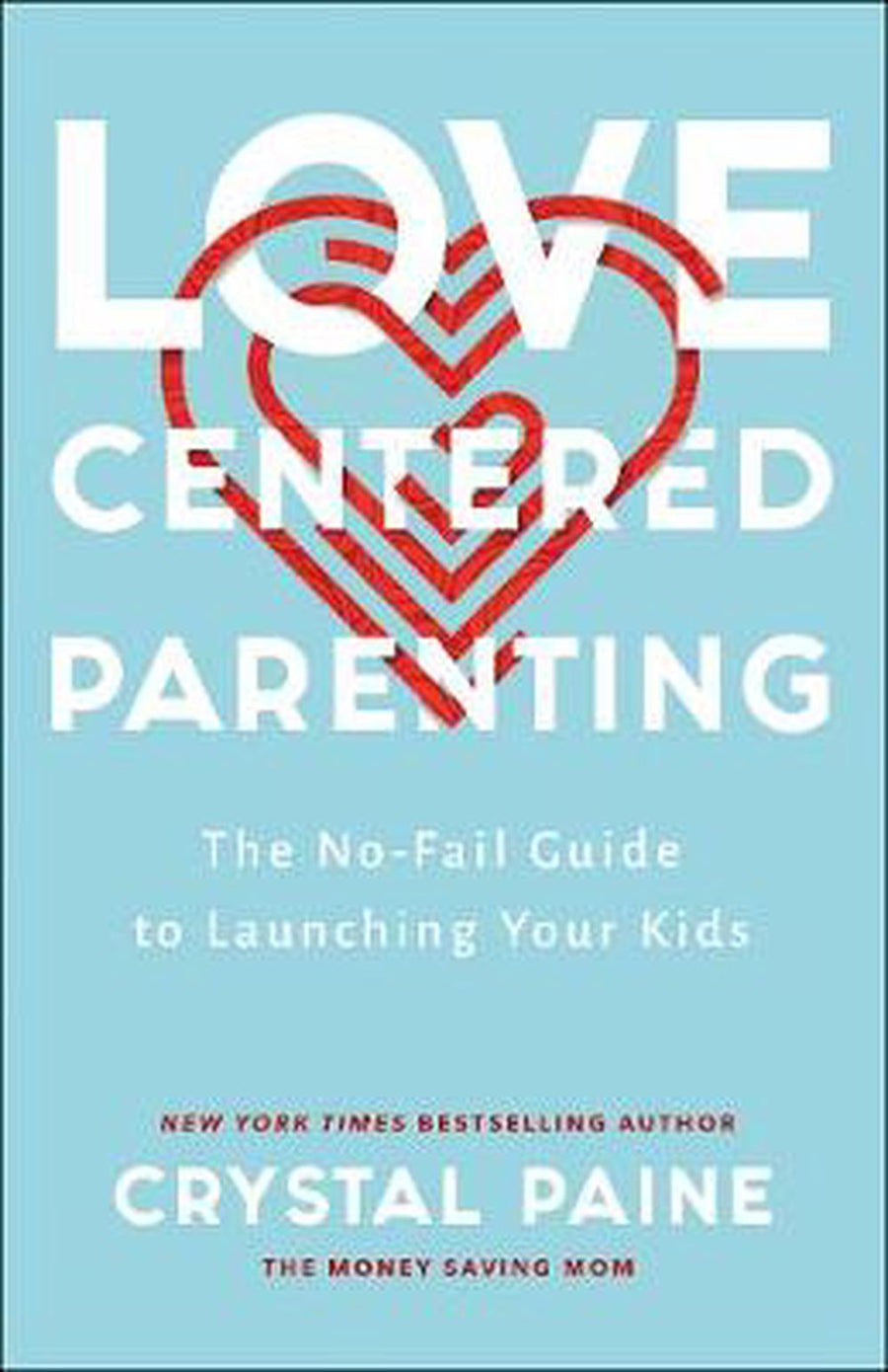 Love-Centered Parenting - Re-vived