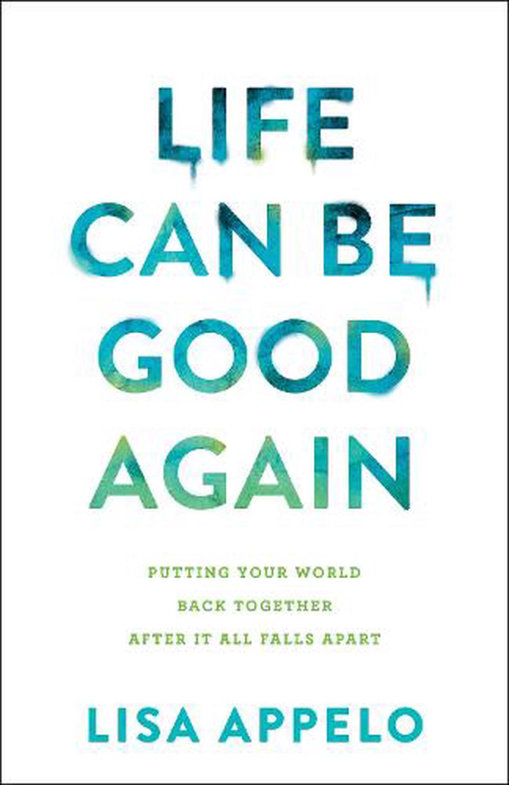 Life Can Be Good Again - Re-vived