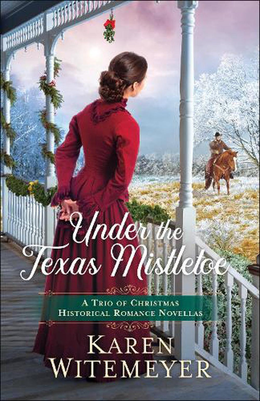 Under the Texas Mistletoe - Re-vived