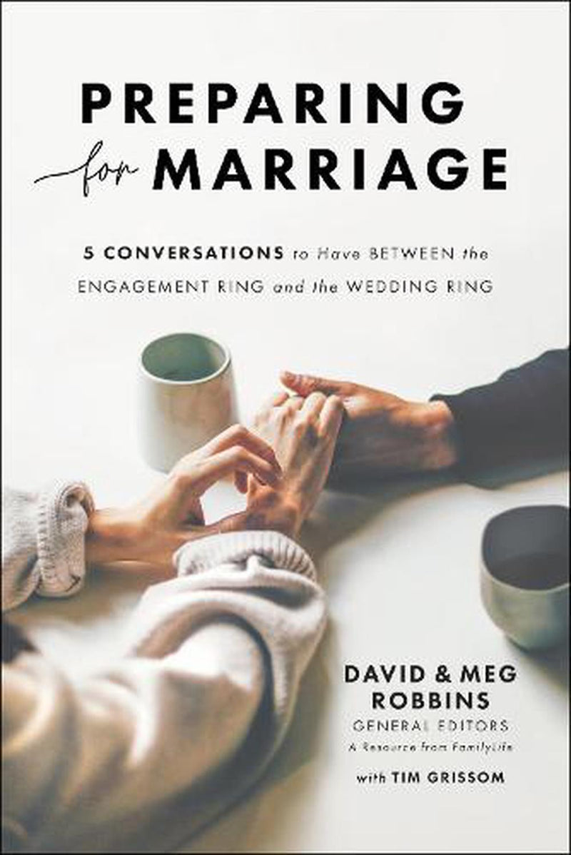Preparing for Marriage, Revised & Updated Edition