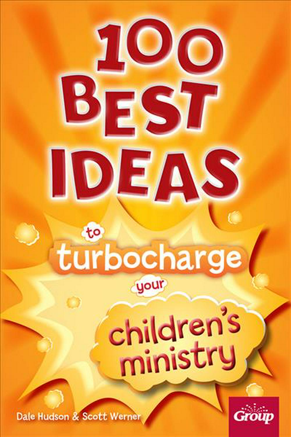 100 Best Ideas To Turbocharge Your Children's Ministry - Re-vived