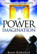 The Power Of Imagination Paperback Book - Kerry Kirkwood - Re-vived.com
