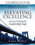 Elevating Excellent DVD Study Kit - Curtis Wallace - Re-vived.com