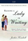 Raising A Lady In Waiting DVD - Jackie Kendall - Re-vived.com