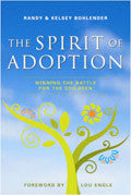 The Spirit Of Adoption Paperback Book - Randy Bohlender - Re-vived.com