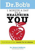 1 Minute A Day To A Healthier You Paperback Book - Bob DeMaria - Re-vived.com