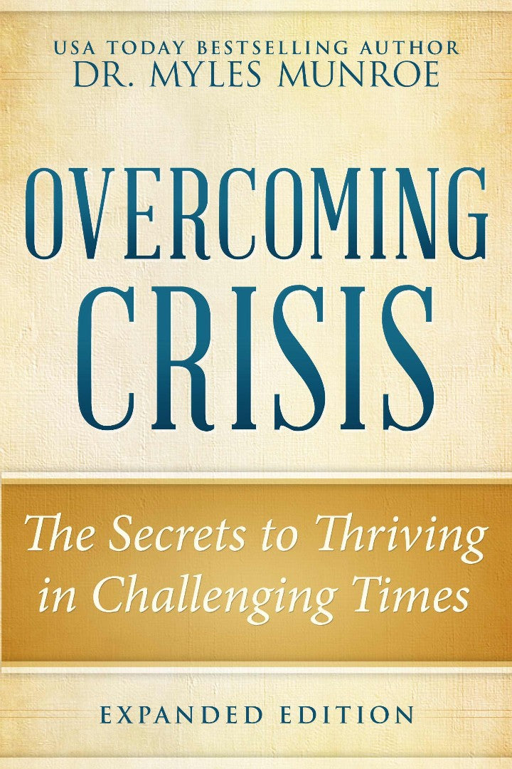 Overcoming Crisis Expanded Edition - Re-vived