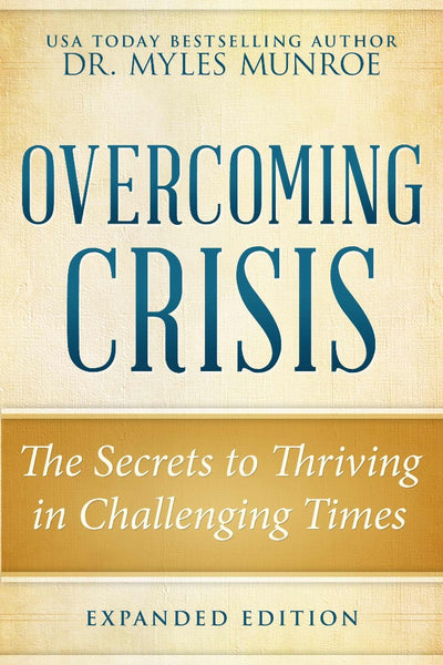 Overcoming Crisis Expanded Edition - Re-vived