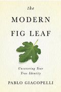 The Modern Fig Leaf Paperback - Pablo Giacopelli - Re-vived.com