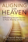 Aligning With Heaven Paperback - David Herzog - Re-vived.com