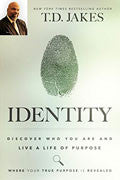 Identity Paperback - T D Jakes - Re-vived.com
