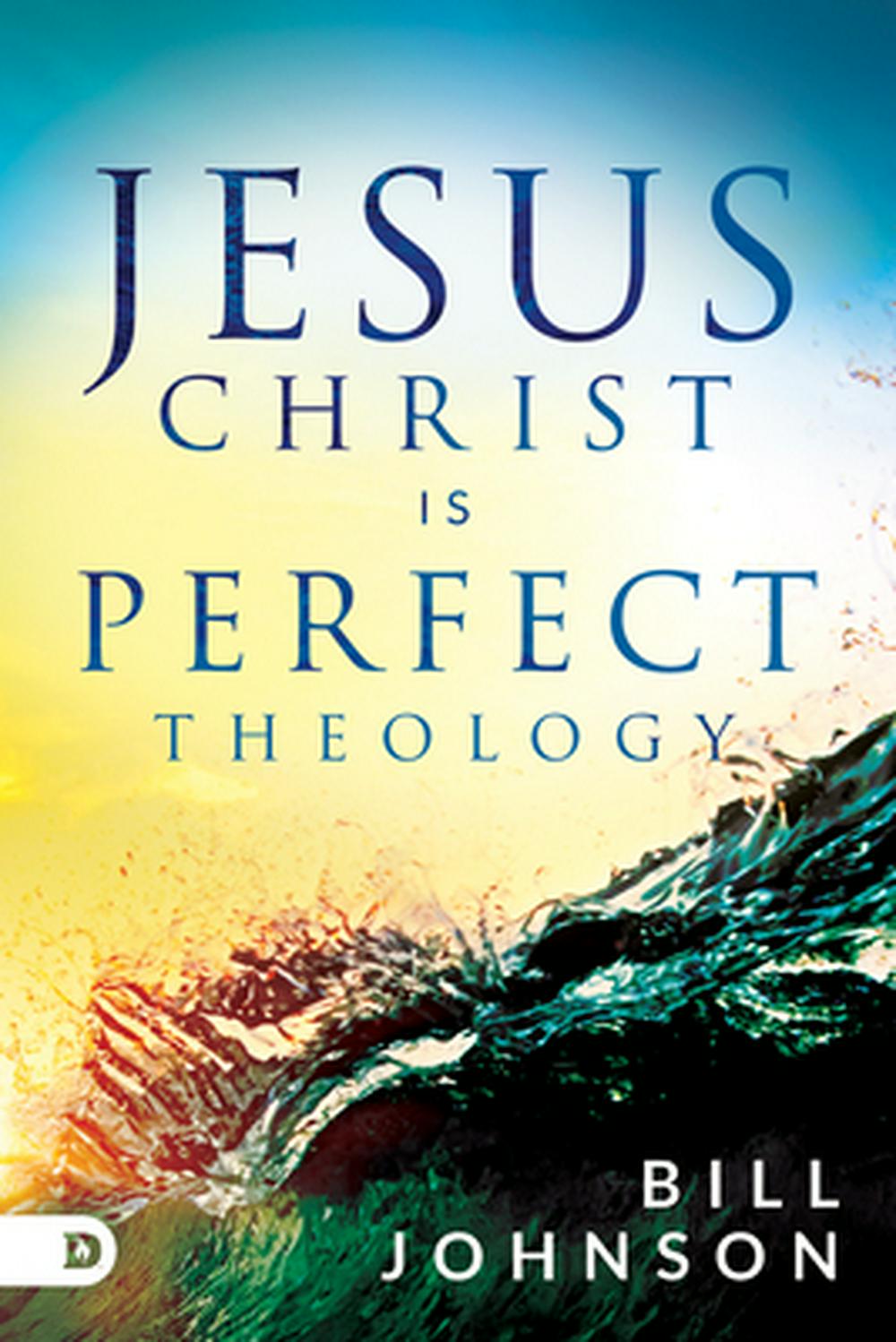 Jesus Christ is Perfect Theology - Re-vived