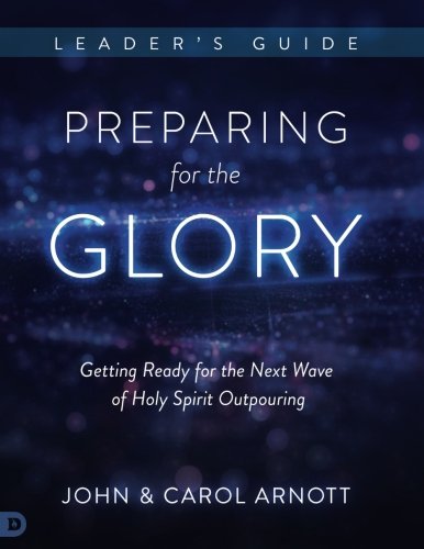 Preparing for the Glory Leader's Guide - Re-vived