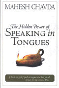 The Hidden Power Of Speaking In Tongues Paperback - Mahesh Chavda - Re-vived.com