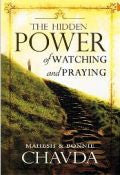 Hidden Power Of Watching And Praying Paperback Book - Bonnie Chavda - Re-vived.com