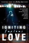 Igniting Furious Love Paperback Book - Darren Wilson - Re-vived.com