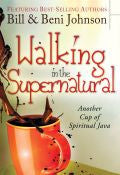 Walking In The Supernatural Paperback Book - Various Authors - Re-vived.com