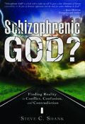 Schizophrenic God? Paperback Book - Steve C Shank - Re-vived.com