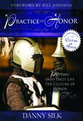 The Practice Of Honour Paperback Book - Danny Silk - Re-vived.com