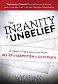 The Insanity Of Unbelief Paperback Book - Max Davis - Re-vived.com